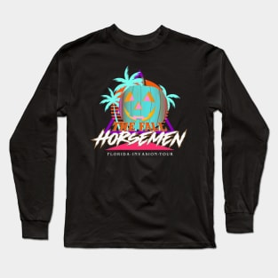 The Fall Horsemen Florida Style Long Sleeve T-Shirt